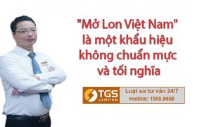 Quan điểm của Luật sư về khẩu hiệu “Mở Lon Việt Nam” của Coca – Cola